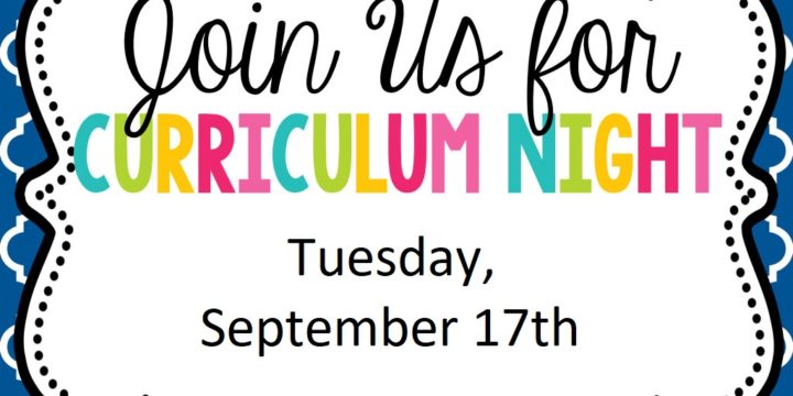 Elementary and Middle School Curriculum Night!